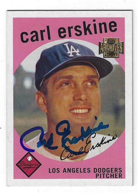 Autographed Carl Erskine Topps Archives Card Main Line Autographs