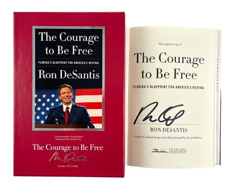 Ron Desantis Signed Autograph The Courage To Be Free Numbered First