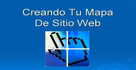 Curso De Seo 5 9 Como Crear Un Mapa De Sitio Para Tu Pagina Web