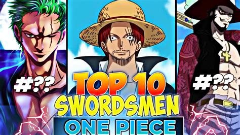 Top 10 Swordsmen In One Piece Hindi Youtube