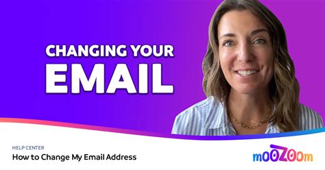 How To Change My Email Address Help Center