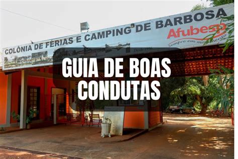 Guia de boas condutas na Colônia de Férias de Barbosa Afubesp