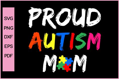 Proud Autism Mom Autism T Shirt Png Svg Graphic By Nice Print File