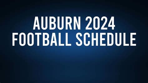 Auburn Football Schedule 2024 Schedule Pen Judith