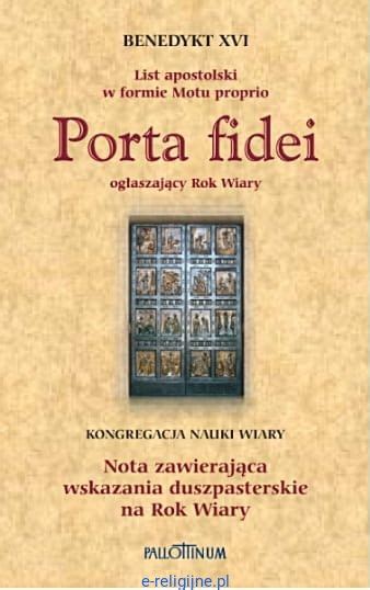 Porta Fidei List Apostolski Benedykta XVI Wskazania Duszpasterskie