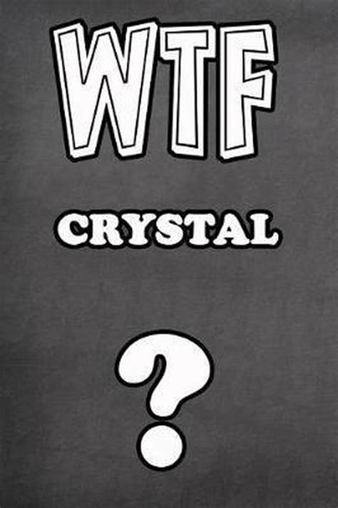 Wtf Crystal Jimmie Goode 9781798785737 Boeken