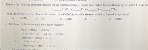 Solved Fe2o3 C→feco2 4 In The Following Single