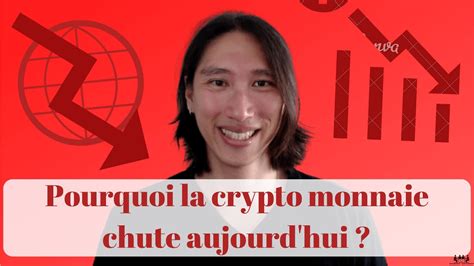 Crypto News Pourquoi La Crypto Monnaie Chute Aujourdhui L