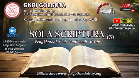 Pemahaman Alkitab Gkri Golgota Desember Sola Scriptura