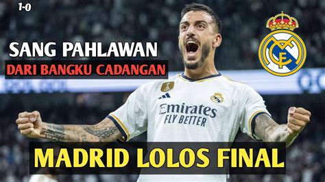 Dia Sosok Yang Menjadi Pahlawan Dalam Laga Dramatis REAL MADRID Vs