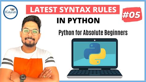 5 Python Tutorial For Beginners Fundamental Python Syntax Rules Python Indentation Youtube