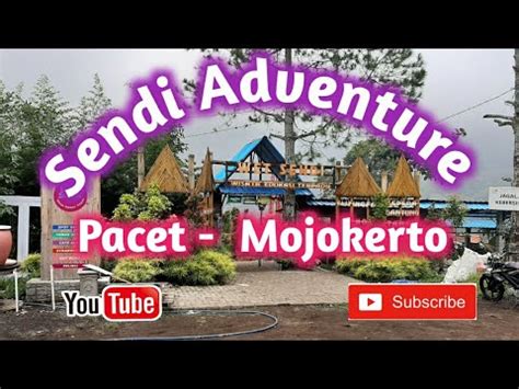 Sendi Adventure Pacet Mojokerto Yang Viral YouTube