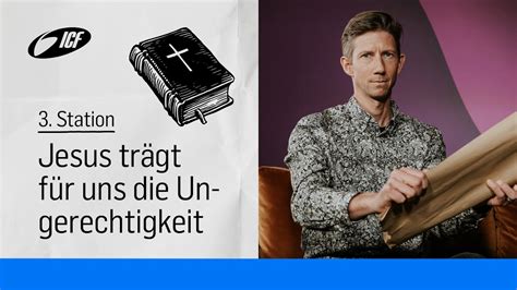 Jesus trägt für uns Ungerechtigkeit 3 Der Passionsweg mit