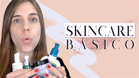 ¡no Te Puede Faltar Esto Productos Básicos De Skincare Youtube