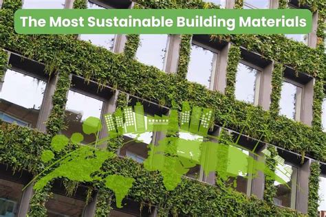 The Most Sustainable Building Materials We Pick 5 Winners Building