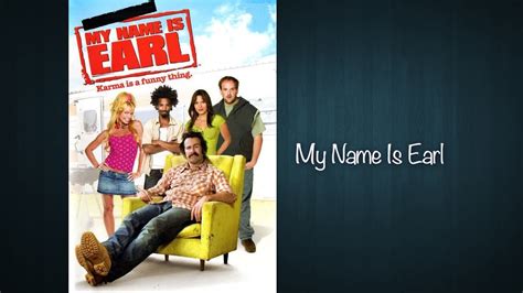 My Name Is Earl Nbc Youtube