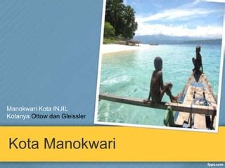 Manokwari Scenery Ppt