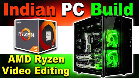 70000 Rs Best AMD Ryzen Video Editing Gaming PC Build Ft R5 1600