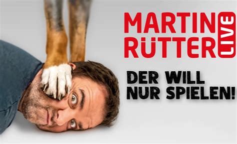 Martin Rütter mit Der will nur spielen in Zürich Comedy Kabarett