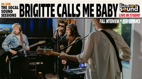 Brigitte Calls Me Baby Full Performance LIVE On 88 5FM The SoCal