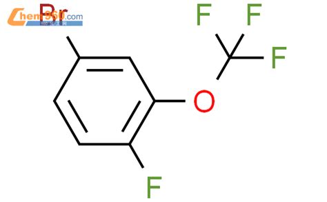 886496 45 3 4 Bromo 1 fluoro 2 trifluoromethoxy benzeneCAS号 886496 45