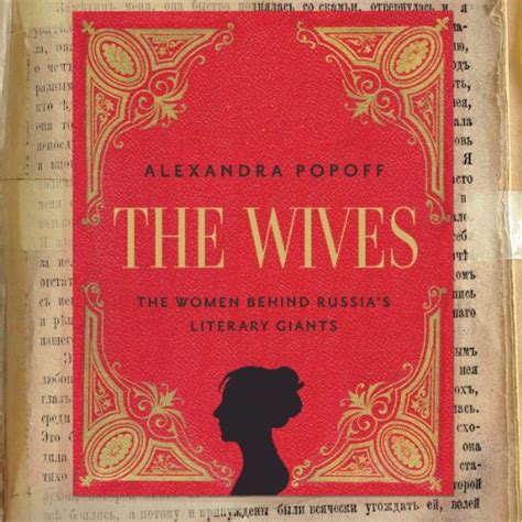 Amazon.com: The Wives: The Women Behind Russia’s Literary Giants ...