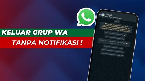 Cara Keluar Grup Tanpa Ketauan Dan Tidak Ada Notifikasi Youtube