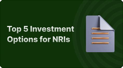 Curated For Nris Top 5 Investment Options In India