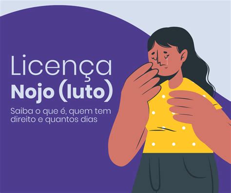 Licença Nojo Luto saiba o que é quem tem direito e quantos dias Salú