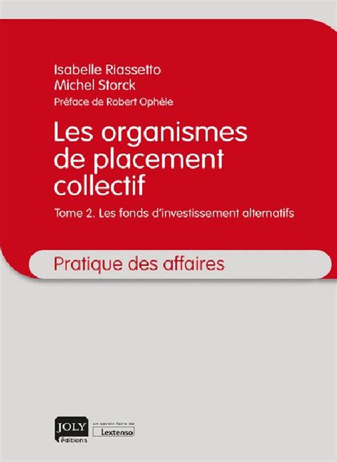 Les Organismes De Placement Collectif Tome 2 Isabelle Riassetto