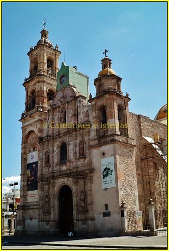 Templo San Marcosaguascalientesestado De Aguascalientes Flickr