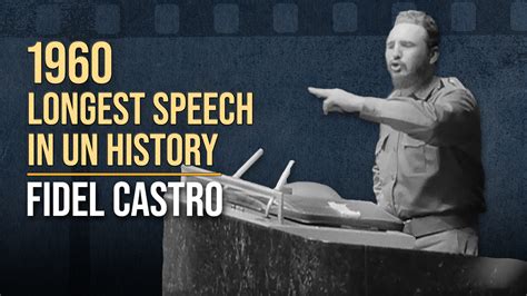 Fidel Castros Epic 1960 Un Speech United Nations