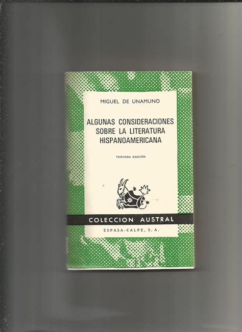 Algunas consideraciones sobre la literatura hispanoamericana Más