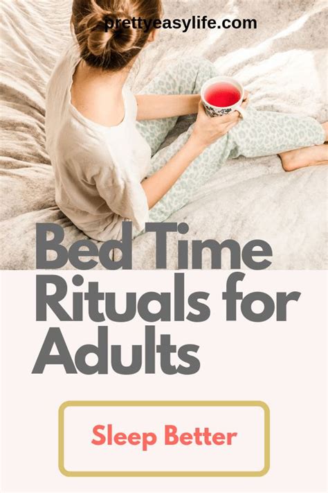 Bed Time Rituals For Adults That Will Help Your Sleep Better Bedtime