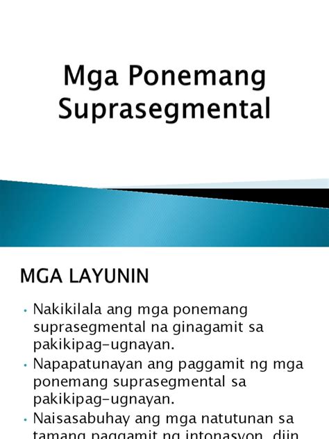 Ano Ang Mga Uri Ng Ponemang Suprasegmental