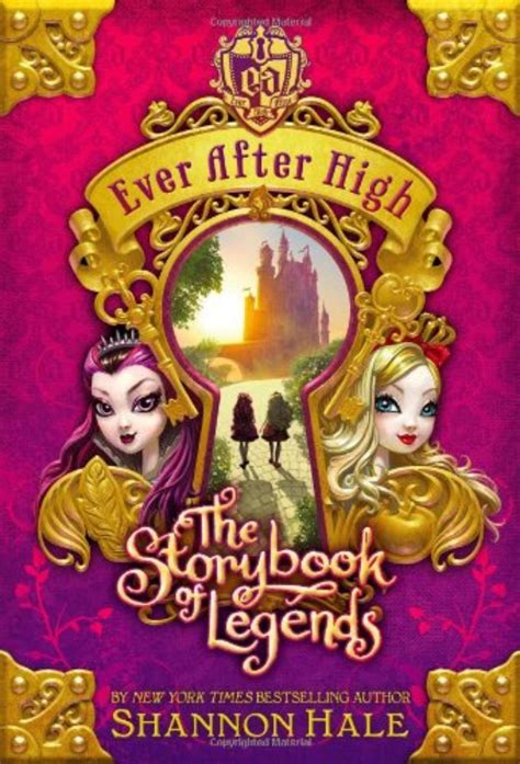 The Storybook of Legends — "Ever After High" Series - Plugged In