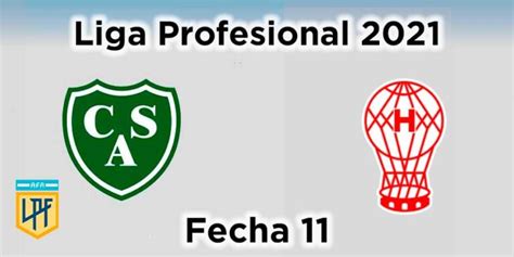 Sarmiento Vs Huracán Fecha 11 Liga Profesional De Fútbol 2021