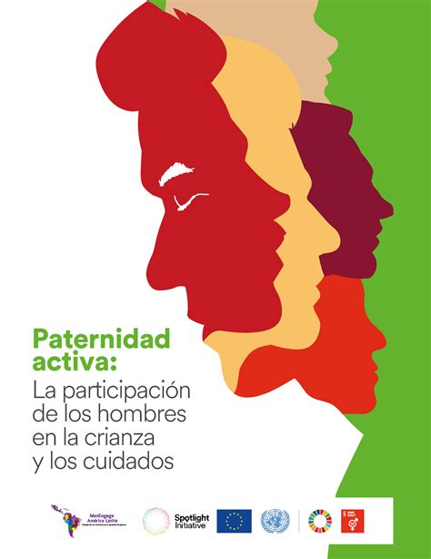 Paternidad Activa La Participaci N De Los Hombres En La Crianza Y