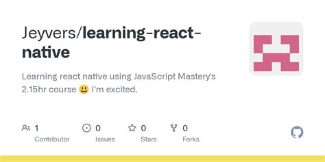 Github Jeyverslearning React Native Learning React Native Using Javascript Masterys 215hr