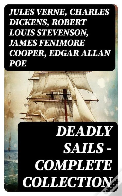 Deadly Sails Complete Collection De Alexandre Dumas Arthur Conan