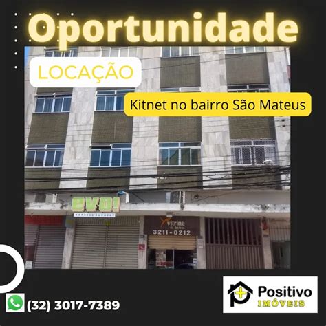 Kitnet Na Rua Chanceler Oswaldo Aranha S O Mateus Em Juiz De Fora