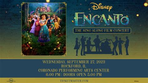 Encanto The Sing Along Film Concert Rockford IL Rockford Buzz