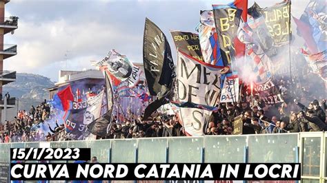 Curva Nord Catania In Locri La Capolista Se Ne Va San Luca Vs