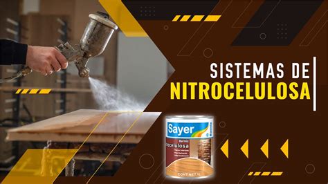 Sistemas De Nitrocelulosa Con GrupoSayer YouTube