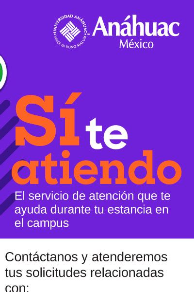 Conoce S Te Atiendo La Plataforma Que Te Ayuda En Tu Estancia En Los