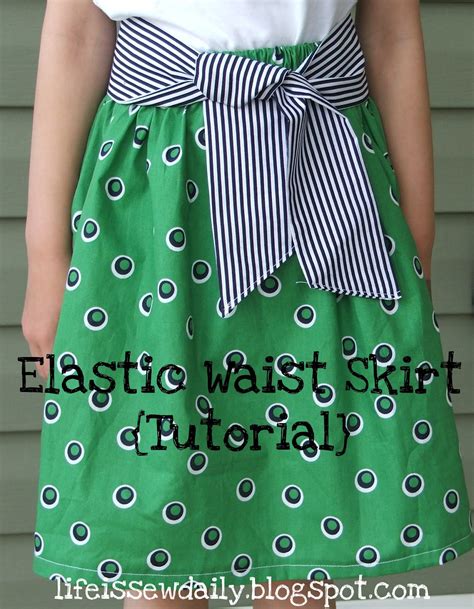 Life Is Sew Daily Elastic Waist Skirt Tutorial