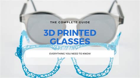 4 Best 3d Printed Glasses And 3 Diy Options 3dsourced