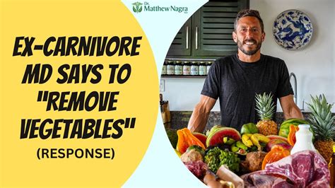 Ex Carnivore Md Says To Remove Vegetables Response Paulsaladinomd