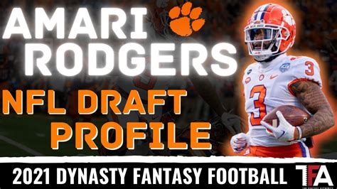 Amari Rodgers Wr Clemson 2021 Nfl Draft Profile 2021 Dynasty