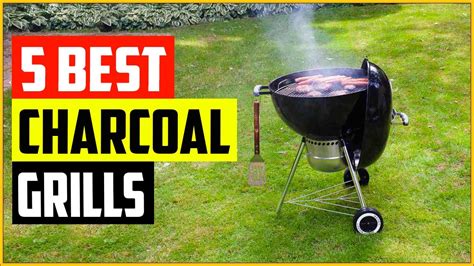 The 5 Best Charcoal Grills Reviews 2022 YouTube